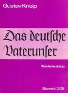 Das Deutsche Vaterunser op. 55 