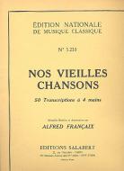 Nos Vieilles Chansons Piano 4 Mains 