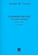 Le Mariage des Fees 