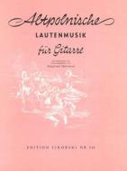 Alte europäische Lautenmusik für Gitarre Heft 6 