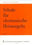 Schule für electronische Heimorgeln 4 