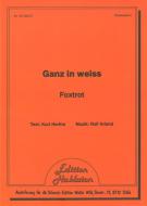 Ganz in weiss 
