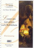 Lasset uns nun gehn nach Bethlehem 