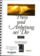 Preis und Anbetung sei dir 