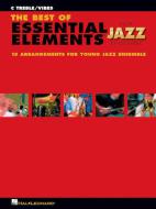 The Best Of Essential Elements For Jazz Ensemble 