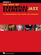 The Best Of Essential Elements For Jazz Ensemble 