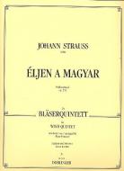 Eljen a Magyar op. 332 