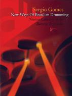 New Ways of Brazilian Drumming 