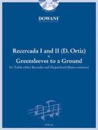 Recercada I in g-Moll und II in G-Dur und Greensleeves To a Ground 