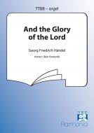 And The Glory Of The Lord 