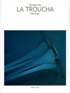 La Troucha 