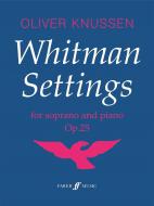Whitman Settings op. 25 