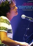 The Piano Songbook: Contemporary Songs Vol. 2 