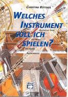 Welches Instrument soll ich spielen? 