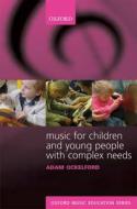 Music For Children And Young People With Complex Needs 