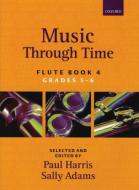 Music Through Time Flute Book 4 