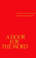 A Door for the Word: 36 New Hymns 2002-2005 