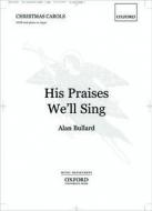 His Praises We'Ll Sing 