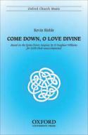 Come Down, O Love Divine 