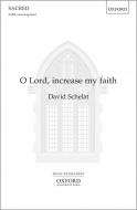 O Lord, Increase My Faith 
