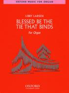 Blessed Be the Tie That Binds 