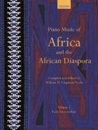 Piano Music of Africa and the African Diaspora Vol. 1 