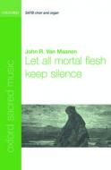 Let All Mortal Flesh Keep Silence 