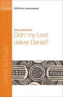 Didn' My Lord Deliver Daniel 