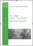 Lord Thy Glory Fills The Heavens 