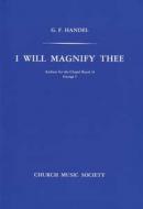 I Will Magnify Thee 