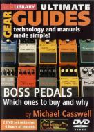 Ultimate Gear Guides: BOSS Pedals 