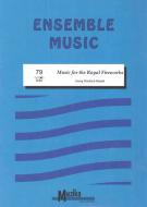 Music For The Royal Fireworks 