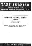 Flowers For The Ladies Standard
