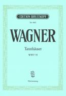 Tannhäuser und der Sängerkrieg auf der Wartburg WWV 70 