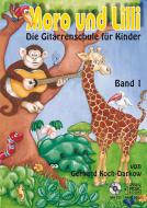Moro und Lilli 1 (mit CD) 