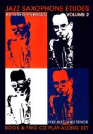 Jazz Saxophone Etudes Vol. 2 for Alto and Tenor Sax 