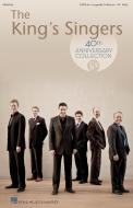 The King's Singers 40th Anniversary Collection 