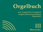 Orgelbuch zum Evangelischen Gesangbuch 3: Nr. 536 bis 661 
