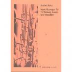 Neue Übungen für Tonbildung, Ansatz und Intonation 