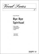 Bye Bye Spiritual 