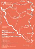 Vom Egerland zum Moldaustrand 