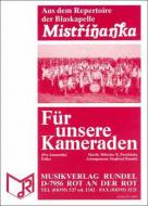 Für unsere Kameraden 