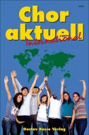 Chor aktuell International 