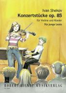 Konzertstücke für junge Leute op. 85 