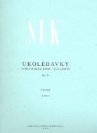 Ukolébavky (Schlummerlieder) op. 33 