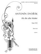 Als die alte Mutter sang op. 55/4 
