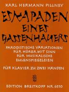 Eskapaden eines Gassenhauers 