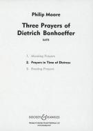 Three Prayers of Dietrich Bonhoeffer 