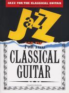 Jazz For The Classical Guitar 