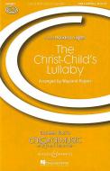 The Christ-Child's Lullaby 